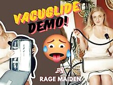 Unpaking Vacuglide With Big Tit Rage Maiden