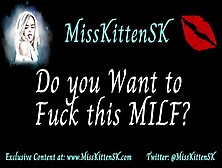 Do You Want To Fuck This Milf?