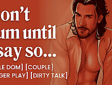 ASMR Hunk Voice: Soft Dad Slaver Boyfriend Screws U at Home – Finger Play & Climax Control – Erotic Audio Porn for Chicks