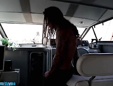 Invited a playgirl on my boat, this babe screwed me and I came all over her booty
