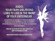 Audio: Your Fairy Girlfriend Likes To Live In The Front Of Your Underwear