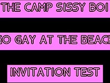 The Camp Sissy Boi Invitation Test comment if u complete to get u sucking a large one