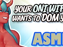 [Interactive Roleplay ASMR] Your Oni Wifey Wants To Dom You [F2M,  Bondage,  Powerbottom,  Paizuri]