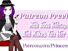 [PATREON PREVIEW] Mob Boss Takes you and makes you her Sub: Part one Met the Boss (Roleplay)