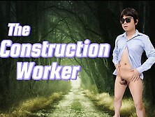 A Gay Man Has A Best Blowjob And Bareback Experience With His Straight Construction Worker Best Friend.