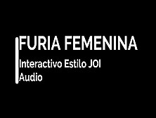 Hembra Furiosa | Interactivo Intenso | Joi Style | Solo Audio