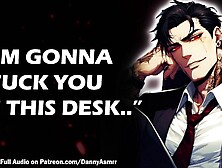 Your Boss Calls You into His Office to Use You || Male MOANING || Audio Erotica For Women