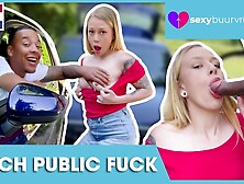 Inter-Racial Public: Ebony Stud Rides Youngster In His Car: Chrystal Sinn (Holland Porn) - Sexybuurvrouw