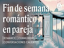 Escapada Romántica Con Mi Mujer [Sexo Romántico] [Relatos Para Tocarme]