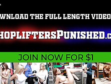 Petite Teen Babe Gets Spanked And Fucked Hard By Older Man For Shoplifting