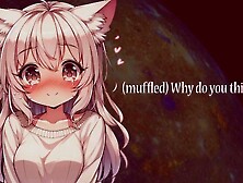 Your Neko Best Friend Accidentally Calls You Master