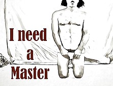 I Need A Master (Hear My Thoughts) - Audio Only