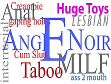 Angie Noir Anal Fucking Gape Leaking Creampie Dildos Knob