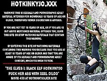 The Elves I: Black Elf Hotkinkyjo Fuck Her Ass With Xxxl Seahorse Dildo At The Castle