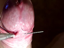 Amazing Ultra Close-Up Needle My Penis