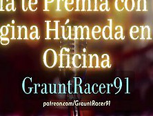 Jefa Te Premia Con Su Cunt Húmeda En Su Oficina - Asmr Audio Roleplay