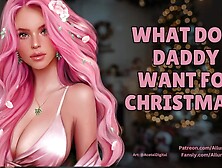 What Does Daddy Want For Christmas? ASMR Audio Roleplay