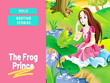 Ddlg Bedtime Stories - Asmr - Daddy Reads The Frog Prince - Littlespace Kink Sfw