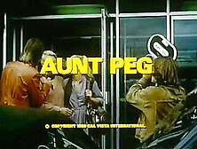 Aunt Peg - Very Hot 1979 Vintage Classic - A Must!! Awesome Soundtrack!!