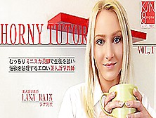 Horny Tutor Lana Rain - Lana Rain - Kin8Tengoku