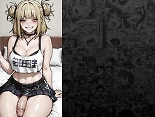 Futa step-sister Himiko Toga makes u her personal wench and gives u a cei