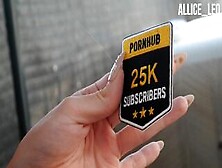 25K Thank You! - Opening Of My Pornhub Box 25 000 Subscriber ! We Finish With A Good Fuck Under The