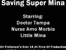 Dr Tampa - Saving Super Mina - Little Mina