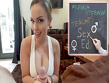 French Stepmom Teaches Sex Ed - Part 1