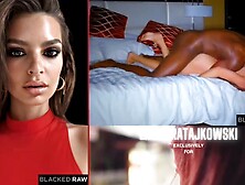 Emily Ratajkowski Blacked