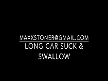 Long Car Suck