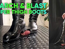 March & Blast in Super Thigh Boots - Ball Stomp,  Bootjob,  Shoejob,  Ballbusting,  CBT,  Trample