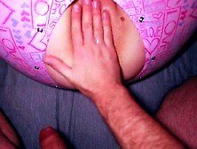 Wife tempts with her melons.  Sex in pink pajamas.  Large cum on melons.