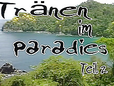 Tranen Im Paradies 2- Full Movie