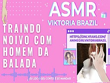 Despedida Do Amante Asmr Em Portugues Punheta Guiada Conto Erotico