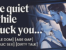 ASMR Audio Porn: Boy Slavemaster Professor Bangs His Student in the Library – Public Sex & Age Hole – Erotic Audio Roleplay for