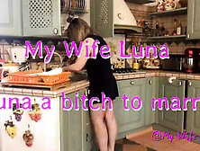 Luna A Bitch To Marry