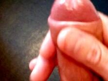 Jerking off my Hard Knob until I Cum in a Large Ejaculation