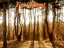 [ASMR] Fox Hunt [Male Speaker]