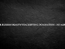 ASMR Russian Cutie’s Facesitting Domination