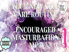 Your New Self Care-Encouraged Masturbation Mp3