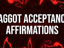 Faggot Acceptance Affirmations For Curious Bisexuals