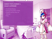 Robot Futa Nurse Uses Her Special Tool On You! F4M Audio Roleplay