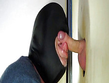 Three Way Gloryhole-Bj With Stranger - Meaty Loads - (Part Ii)