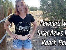 Farmers Wife Interviews New Ranch Hand - Jane Cane & 'channing' From Tantaly