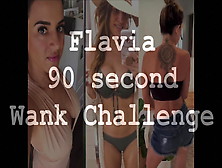 Flavia 90 Second Wank Challenge