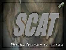 Scat.  Disfrutando Como Un Cerdo.