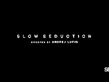 Slow Seduction - Britney Dutch & Ramona Lapiedra