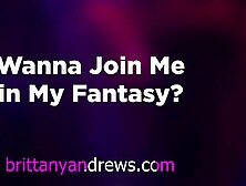 Want to Join Me in My Dream Brittany Andrews mother I'd like to fuck Solo