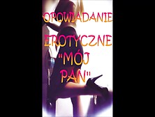 Opowiadanie Erotyczne ''mój Pan''