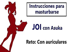 Joi En Espanol.  Akane Te Ordena Como Debes Masturbarte.